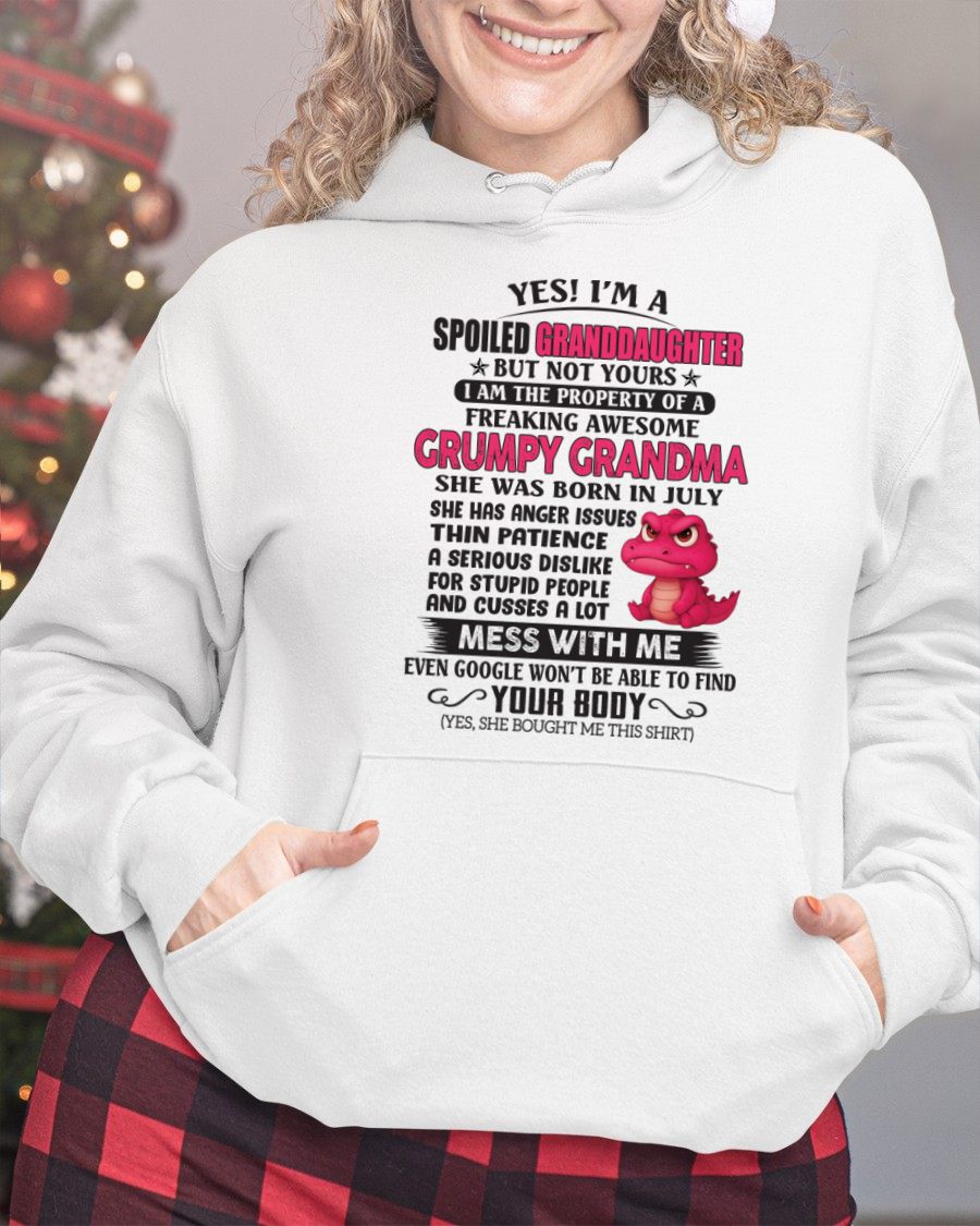 JULY - YES, I'M A SPOILED GRANDDAUGHTER - GIFT FROM GRANDMA - snow07 (SKU09-96-07)