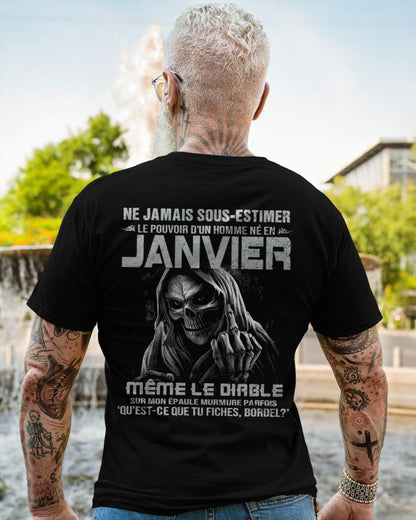NE JAMAIS SOUS-ESTIMER LE POUVOIR D'UN HOMME NÉ EN JANVIER Fr01 male (SKU08-61-01)