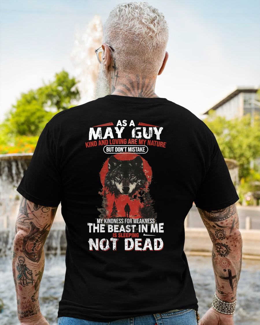 MAY - KIND AND LOVING ARE MY NATURE - BIRTHDAY T-SHIRT FOR MEN - SNOW05 (SKU26T-01-17-05)