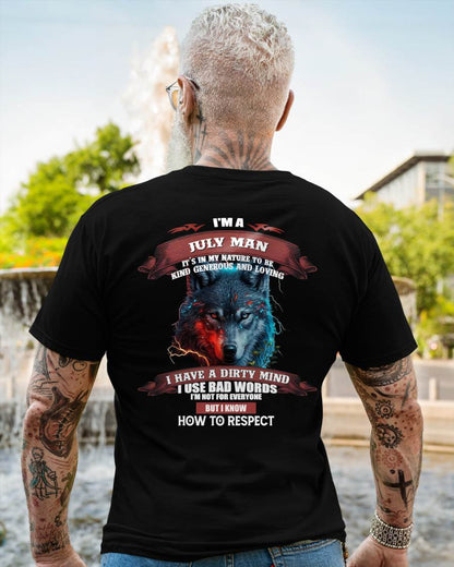 JULY - KNOW HOW TO RESPECT - BIRTHDAY T-SHIRT FOR MEN - SNOW07 (SKU12-162-07)