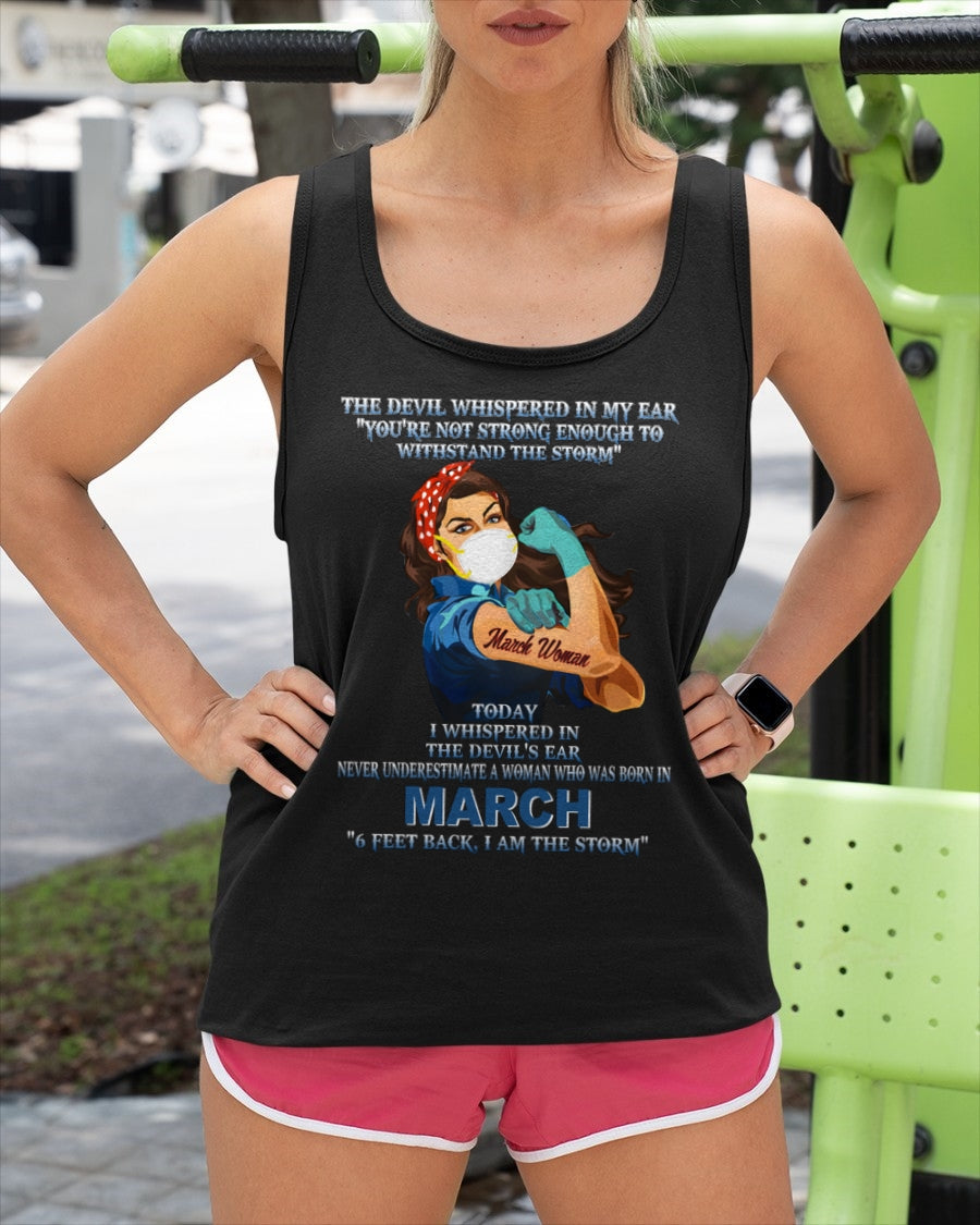 Never Underestimate A Woman Born In March – March Woman “I Am The Storm” - FMA / SNOW03 (SKU12-322-03)