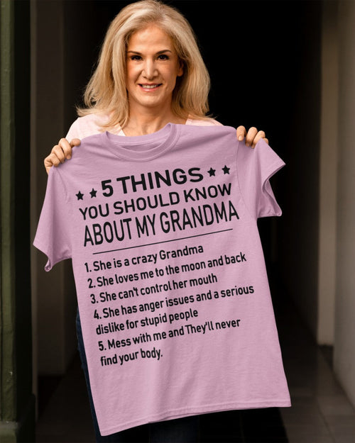 5 THINGS  YOU SHOULD KNOW ABOUT MY GRANDMA - Gift for granddaughter snow00 (SKU10-18)