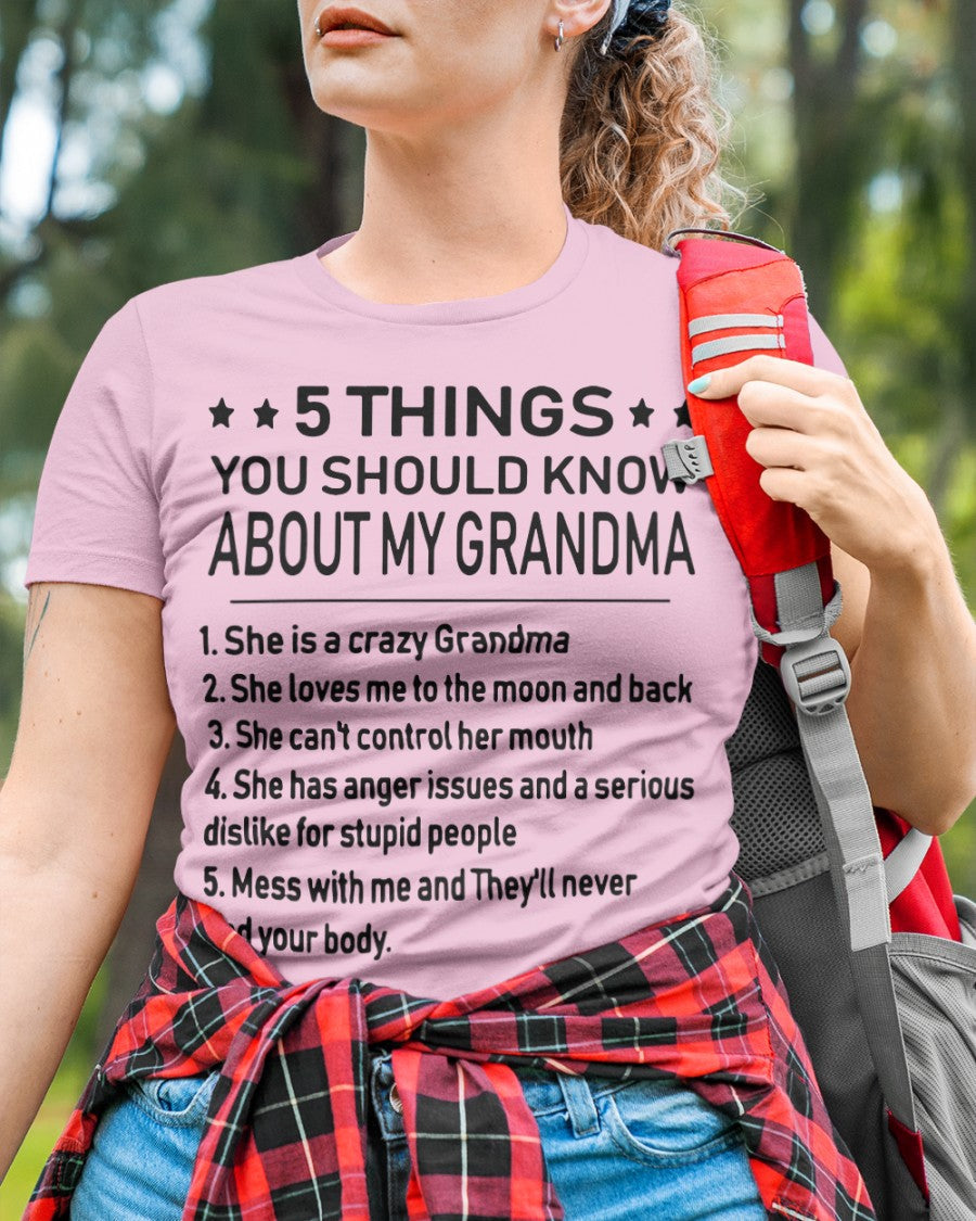 5 THINGS  YOU SHOULD KNOW ABOUT MY GRANDMA - Gift for granddaughter snow00 (SKU10-18)
