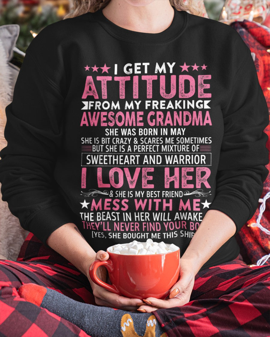 I GET MY ATTITUDE FROM MY GRANDMA MAY EDITION – FROM GRANDMA TO GRANDDAUGHTER snow05 (SKU07-163-05)