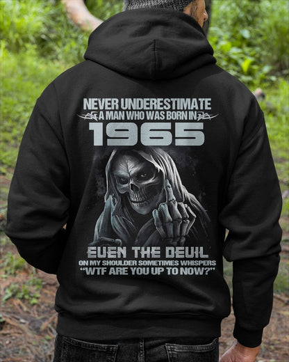 NEVER UNDERESTIMATE A MAN WHO WAS BORN IN 1965 - US1965 (SKU07-58-1965) male