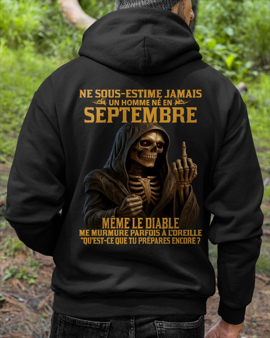 NE SOUS-ESTIME JAMAIS UN HOMME NÉ EN SEPTEMBRE Fr09 SNOW09 male (SKU12-305-09)