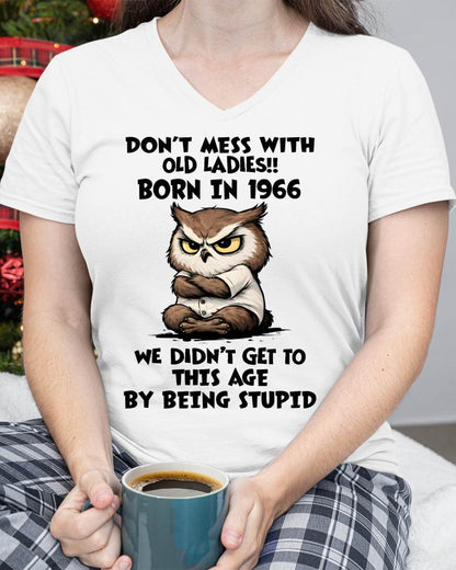 1966 SHIRT, DON'T MESS WITH OLD LADIES - SNOW00 (SKU2609-230-1966)