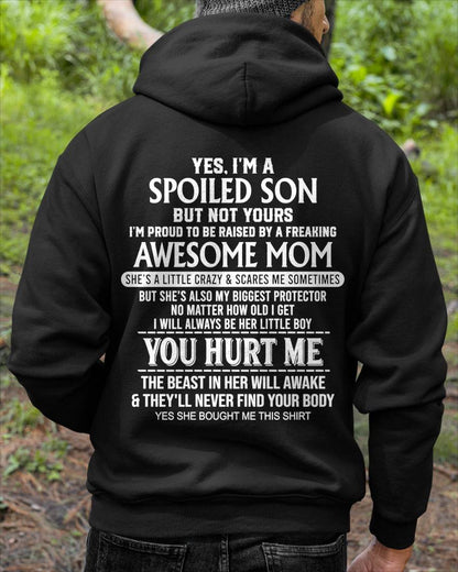 YES, I’M A SPOILED SON BUT NOT YOURS - GIFT SHIRT FROM MOM FOR SON - SNOW00 (SKU2603-264-00)