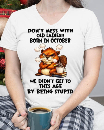 OCTOBER SHIRT, DON'T MESS WITH OLD LADIES - SNOW10 (SKU2604-218-10)