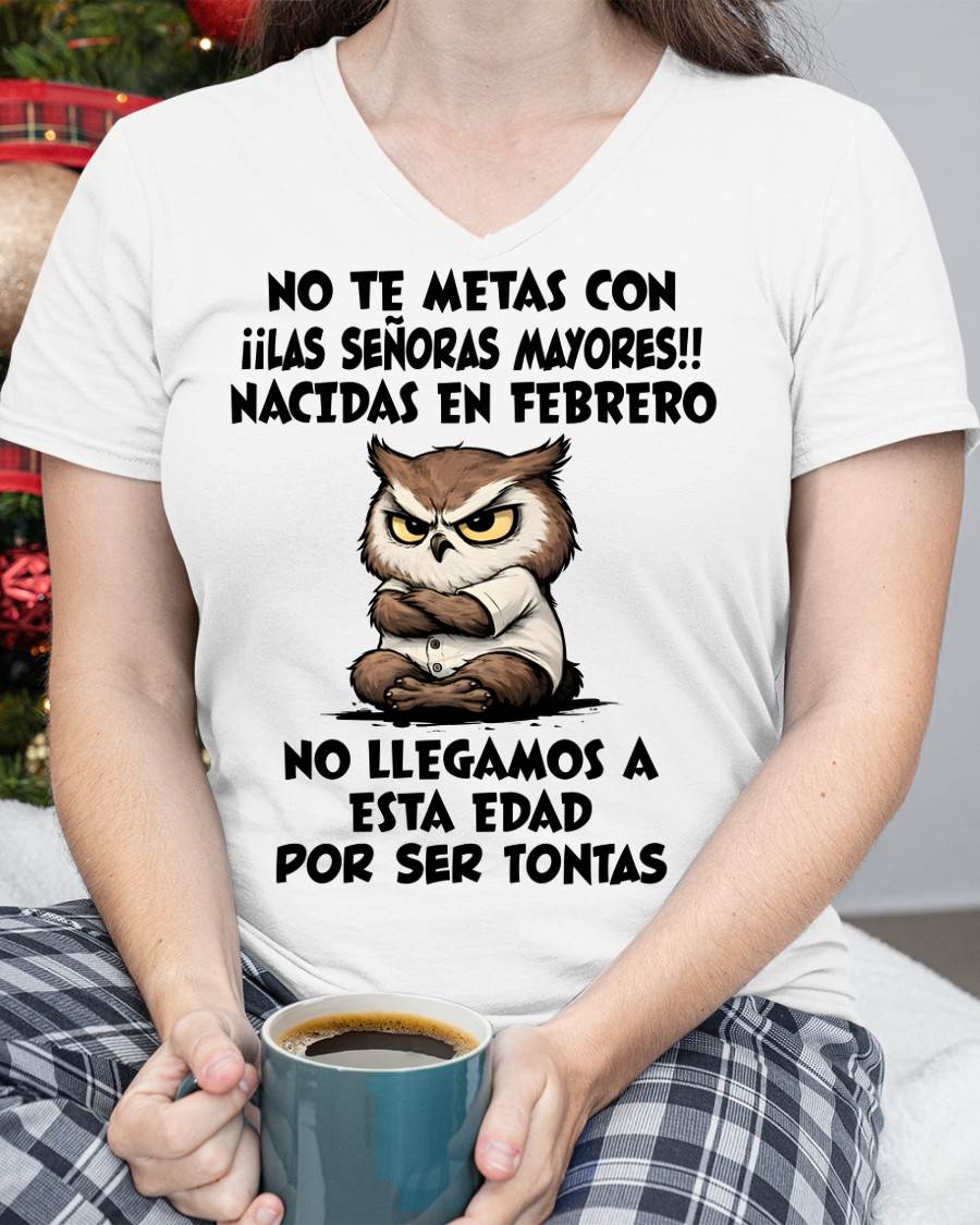 FEBRERO SHIRT, NO TE METAS CON MUJERES MAYORES - FMA SNOW02 (SKU2604-163-02)