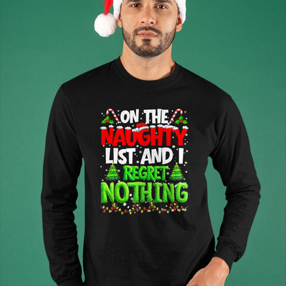 On The Naughty List and Regret Nothing Pjs Christmas Xmas Ki T-Shirt - Christmas Unisex T-Shirt/Hoodie/Sweatshirt - SNOW00