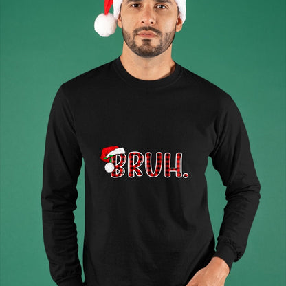 Bruh Funny Christmas Plaid Teens Boys Kids Xmas Pajamas T-Shirt - Christmas Unisex T-Shirt/Hoodie/Sweatshirt - SNOW00