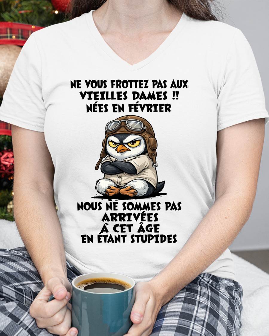 FÉVRIER SHIRT NE VOUS FROTTEZ PAS AUX VIEILLES DAMES - SNOW02 (SKU2605-132-02)