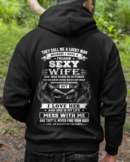 OCTOBER, THEY CALL ME A LUCKY MAN - GIFT T SHIRT FROM WIFE TO HUSBAND - SNOW10 (SKU2606-293-10)