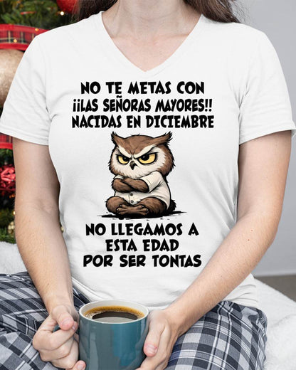 DICIEMBRE SHIRT, NO TE METAS CON MUJERES MAYORES - FMA SNOW12 (SKU2604-163-12)