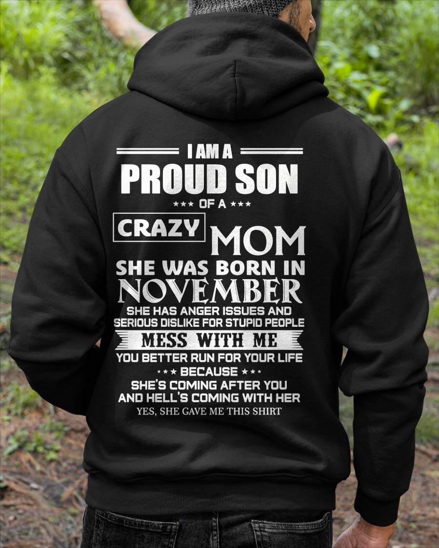 NOVEMBER, I AM A PROUD SON OF A CRAZY MOM – SNOW MALE11 (SKU2602-69-11)
