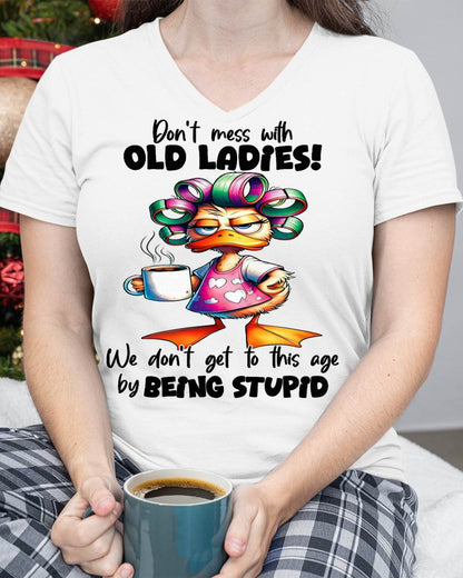 Cute Duck Don't Mess with Old Ladies T-Shirt