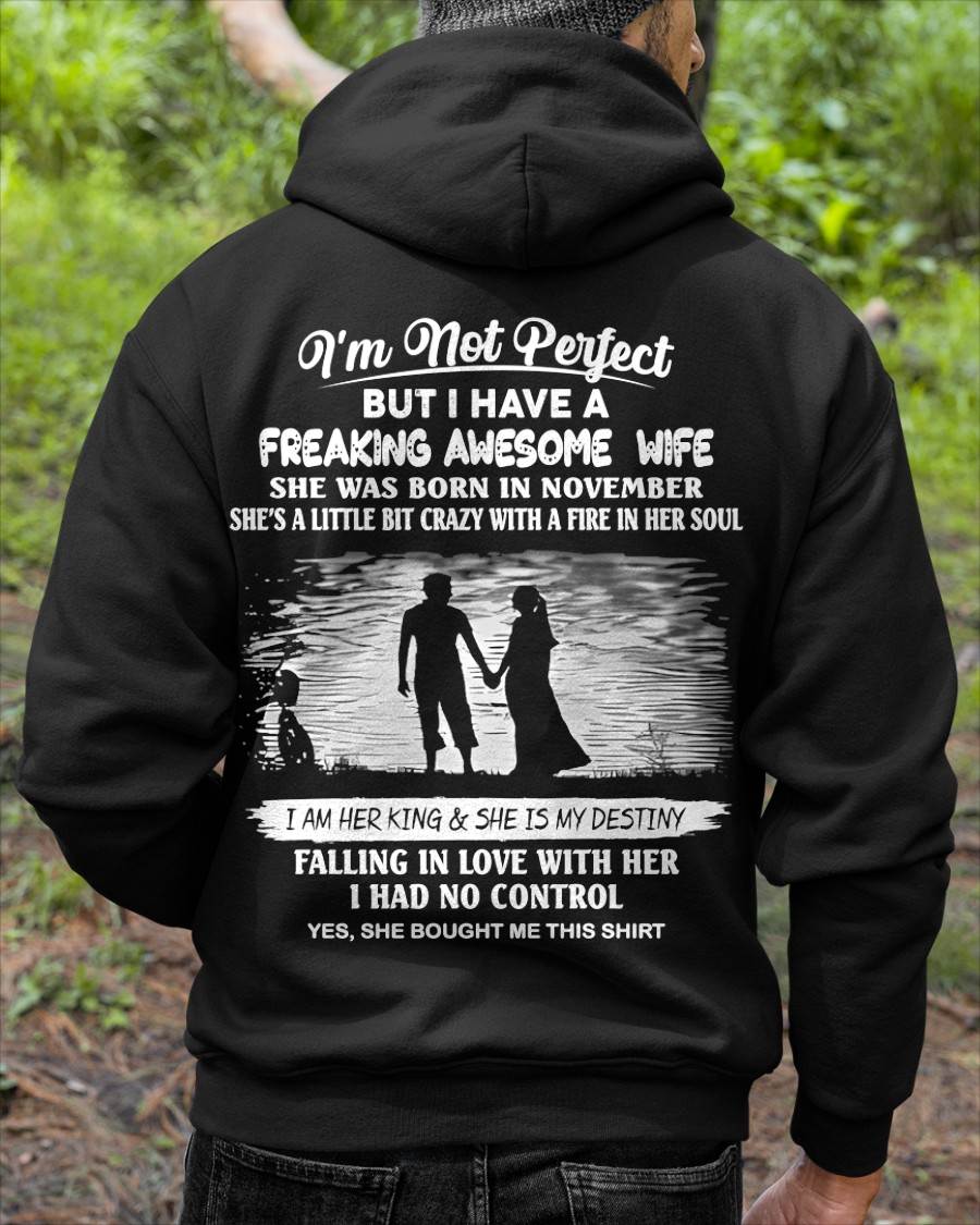 NOVEMBER, I'M NOT PERFECT BUT I HAVE A FREAKING AWESOME WIFE GIFT T SHIRT FROM WIFE FOR HUSBAND – SNOW MALE01 (SKU2602-43-11)