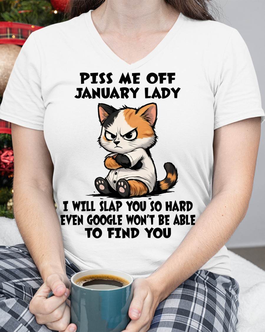 JANUARY SHIRT, I WILL SLAP YOU SO HARD - FMA SNOW01 (SKU2603-320-01)
