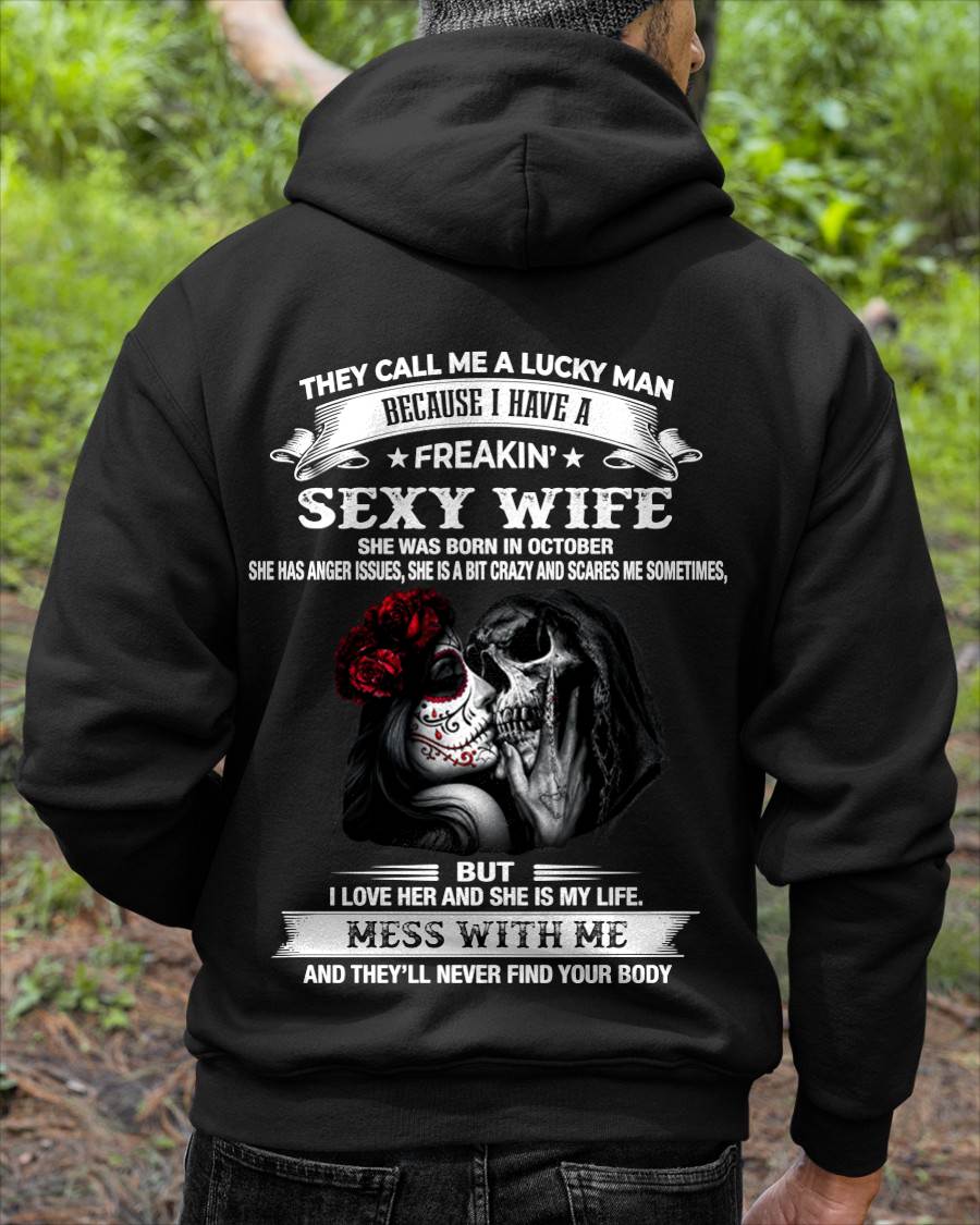 OCTOBER, THEY CALL ME A LUCKY MAN - GIFT T SHIRT FROM WIFE TO HUSBAND - SNOW10 (SKU2606-292-10)
