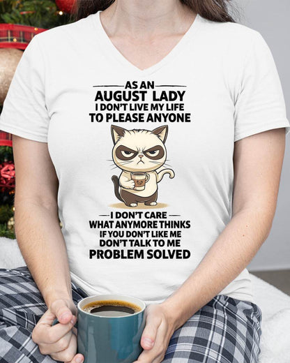 AUGUST SHIRT, I DON’T LIVE MY LIFE TO PLEASE ANYONE - FMA SNOW08 (SKU2603-369-08)