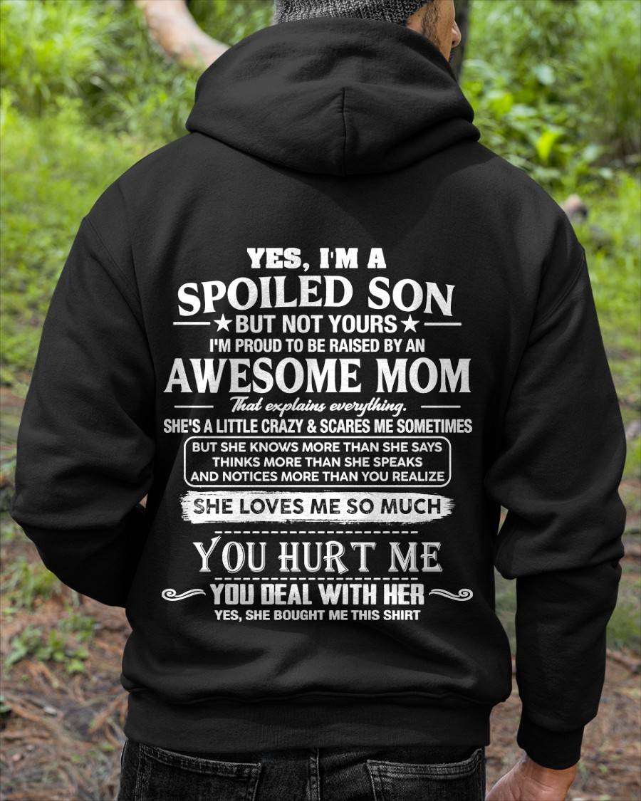 00 SHIRT, I'M PROUD TO BE RAISED BY AN AWESOME MOM - GIFT T SHIRT FROM MOM TO SON - SNOW00 (SKU2605-20-00)