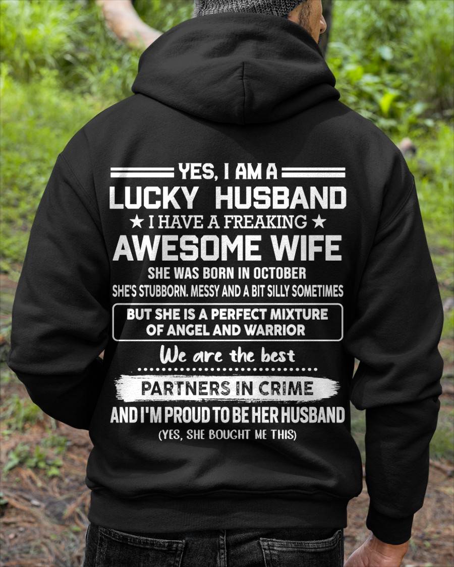 OCTOBER, YES, I AM A LUCKY HUSBAND - GIFT T SHIRT FROM WIFE FOR HUSBAND - SNOW MALE10 (SKU2602-17-10)