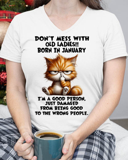 JANUARY SHIRT, DONT MESS WITH OLD LADIES - SNOW01 (SKU2603-198-01)
