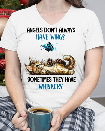 Angels Don't Always Have Wings They Have Whiskers Cat T-Shirt