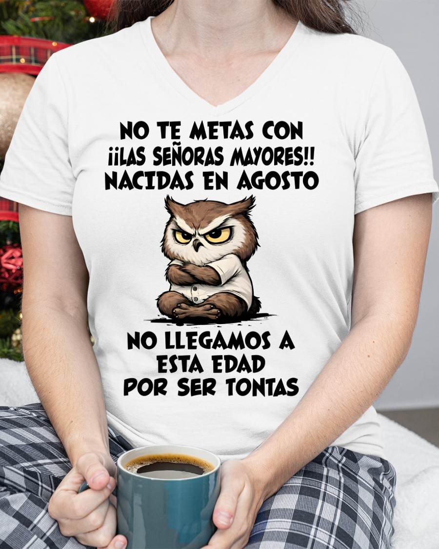 AGOSTO SHIRT, NO TE METAS CON MUJERES MAYORES - FMA SNOW08 (SKU2604-163-08)