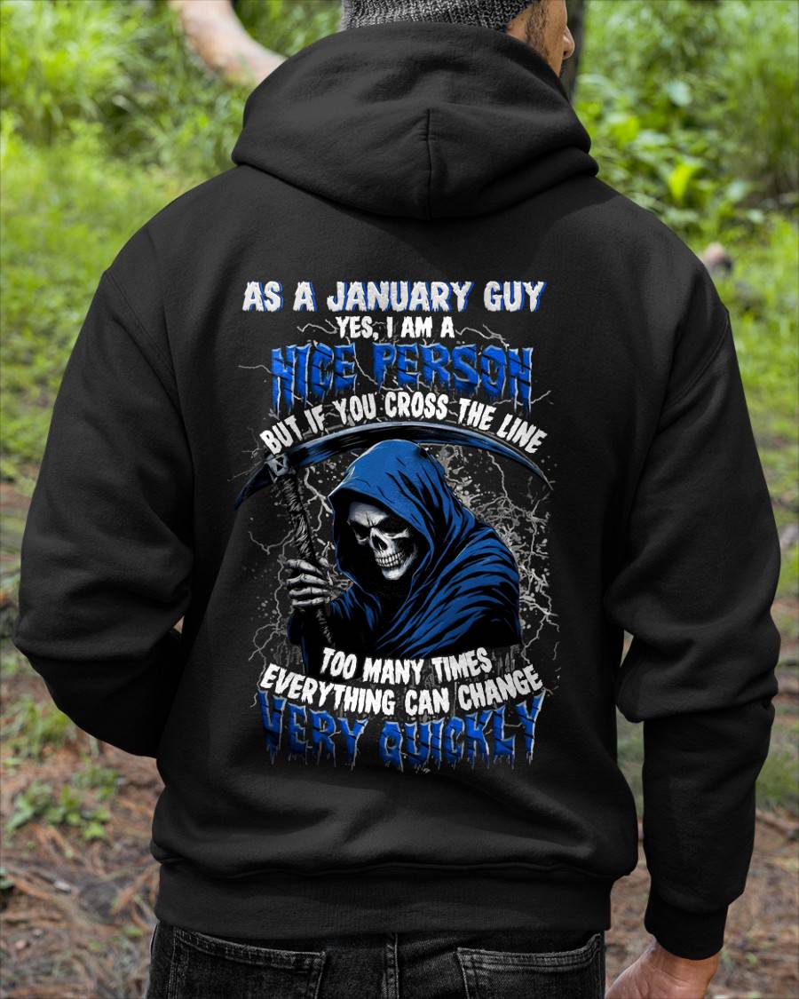 JANUARY SHIRT, EVERYTHING CAN CHANGE VERY QUICKLY - SNOW01 (SKU2605-79-01)