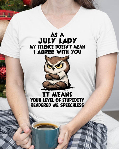 JULY SHIRT, MY SILENCE DOESN’T MEAN I AGREE WITH YOU - SNOW07 (SKU2603-245-07)