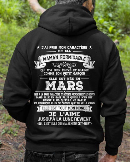 MARS, J'AI PRIS MON CARACTÈRE DE MA - GIFT T SHIRT FROM MOM - SNOW FRM03 (SKU2606-151-03)