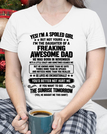 NOVEMBER, I’M A SPOILED GIRL - SHIRT FROM DAD TO DAUGHTER - SNOW11 (SKU2609-88-11)