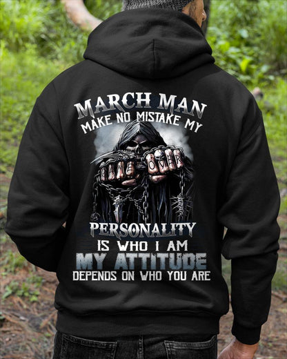 MARCH, MY ATTITUDE DEPENDS ON WHO YOU ARE-MALE SNOW03 (SKU08-83-03)
