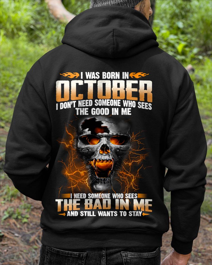 OCTOBER, I DON’T NEED SOMEONE WHO SEES THE GOOD IN ME SNOW MALE10 (SKU2602-53-10)