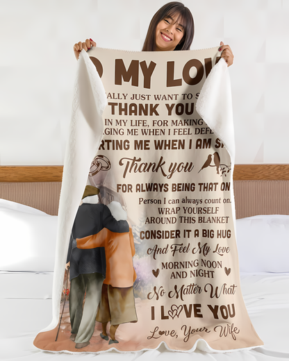 Special Gift For Your Husband Blanket - From Wife (SKU2606-284)