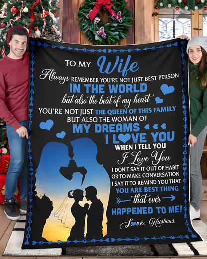 Special Gift For Your Wife Blanket - From Husband (SKU2606-276)