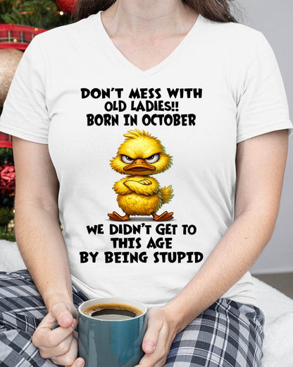 OCTOBER SHIRT, DON'T MESS WITH OLD LADIES - SNOW10 (SKU2606-18-10)