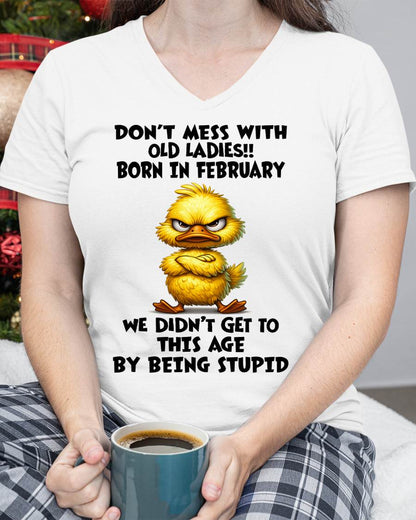 FEBRUARY SHIRT, DON'T MESS WITH OLD LADIES - SNOW02 (SKU2606-18-02)