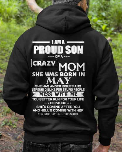MAY, I AM A PROUD SON OF A CRAZY MOM – SNOW MALE05 (SKU2602-69-05)
