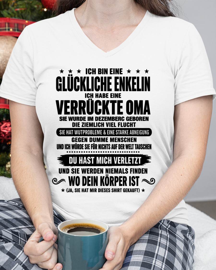 DEZEMBER SHIRT, ICH BIN EINE GLÜCKLICHE ENKELIN - VON DER OMA FÜR DIE ENKELIN - SNOW FEMALE12 (SKU2608-518-12)