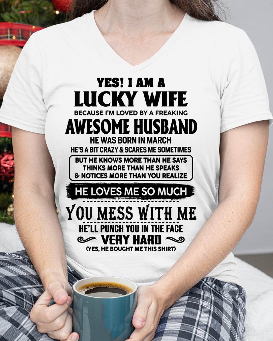 MARCH, I’M LOVED BY A FREAKING AWESOME HUSBAND GIFT T SHIRT FROM HUSBAND FOR WIFE – SNOW MALE03 (SKU26T-01196-03)