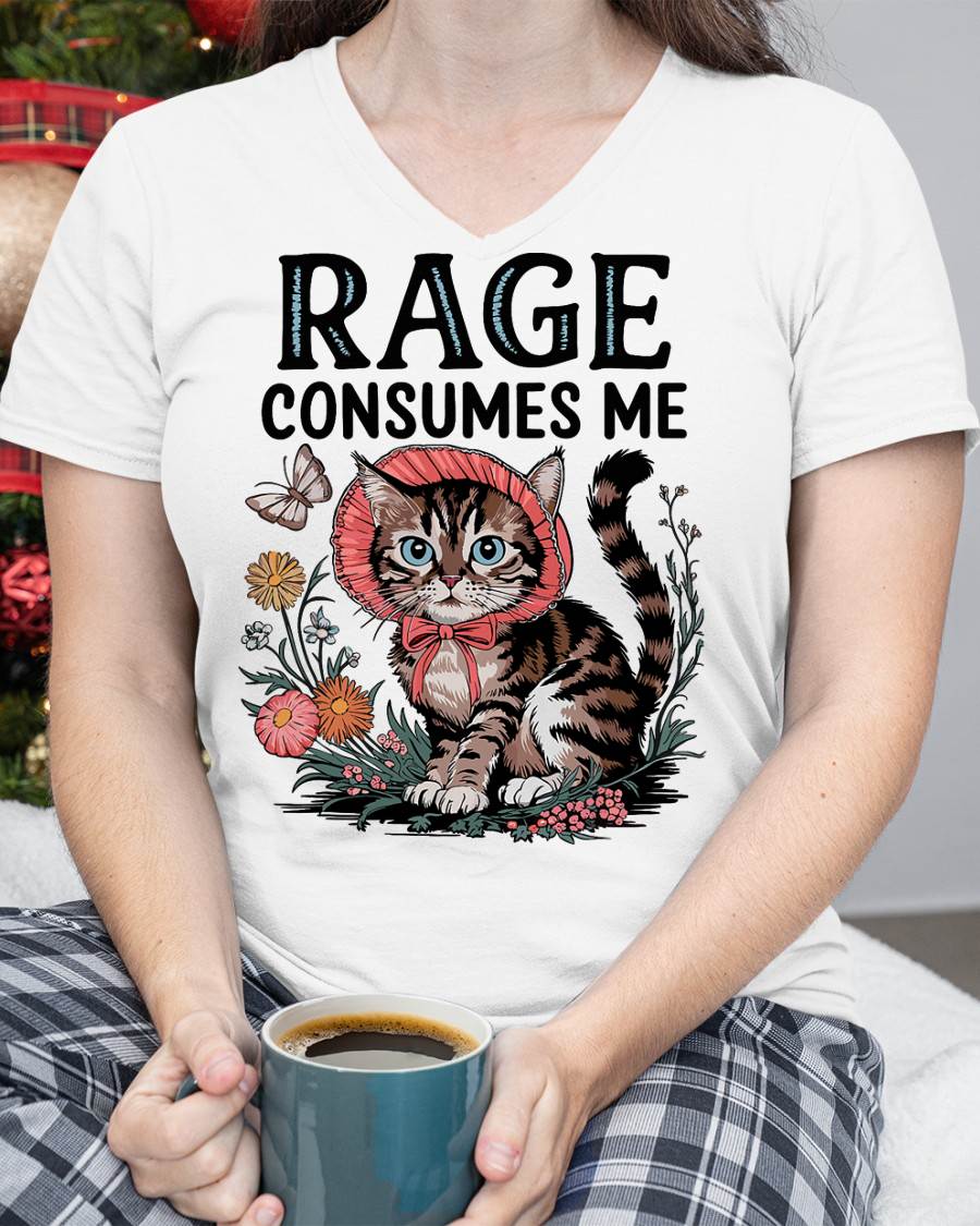 Rage Consumes Me Funny Cat Meme T-Shirt
