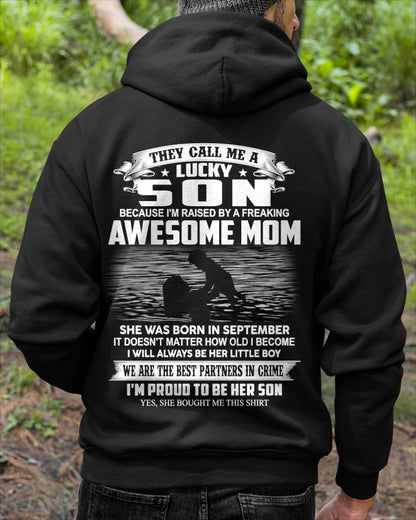 SEPTEMBER SHIRT, THEY CALL ME A LUCKY SON - GIFT T SHIRT FROM MOM FOR SON - SNOW09 (SKU2603-213-09)