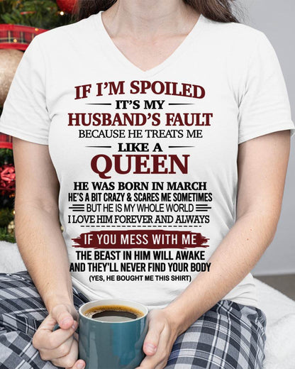 MARCH, IF I’M SPOILED IT’S MY HUSBAND’S FAULT – SNOW FEMALE03 (SKU26T-01-37-03)