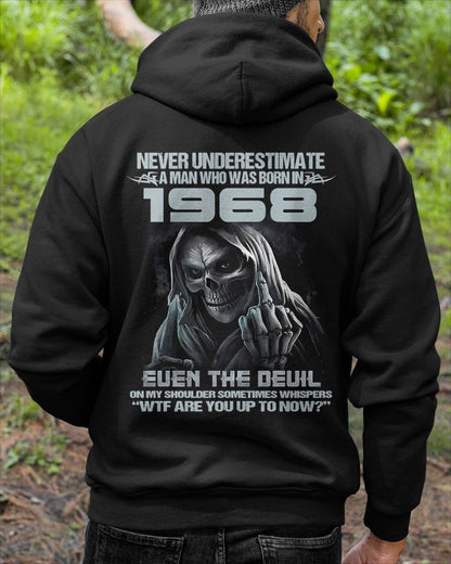 NEVER UNDERESTIMATE A MAN WHO WAS BORN IN 1968 - US1968 (SKU07-58-1968) male