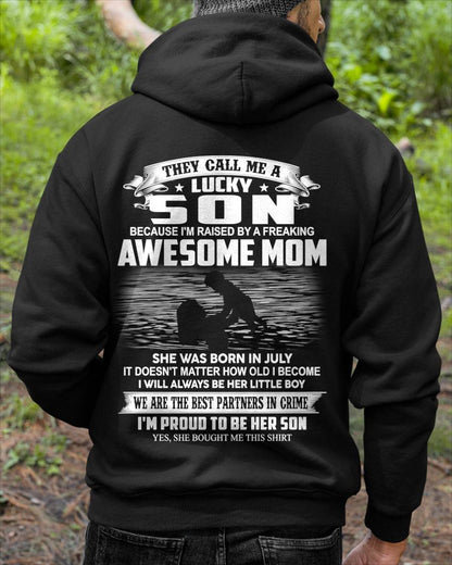 JULY SHIRT, THEY CALL ME A LUCKY SON - GIFT T SHIRT FROM MOM FOR SON - SNOW07 (SKU2603-213-07)
