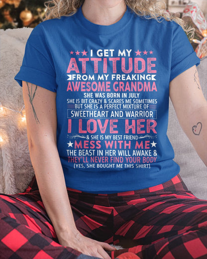 I GET MY ATTITUDE FROM MY GRANDMA JULY EDITION – FROM GRANDMA TO GRANDDAUGHTER snow07 (SKU07-163-07)