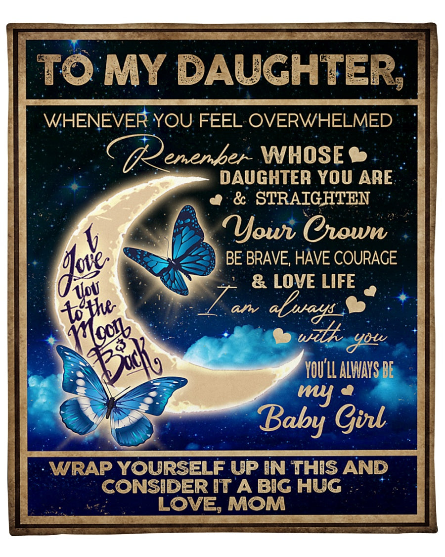To my Daughter Love, from Mom - Blanket